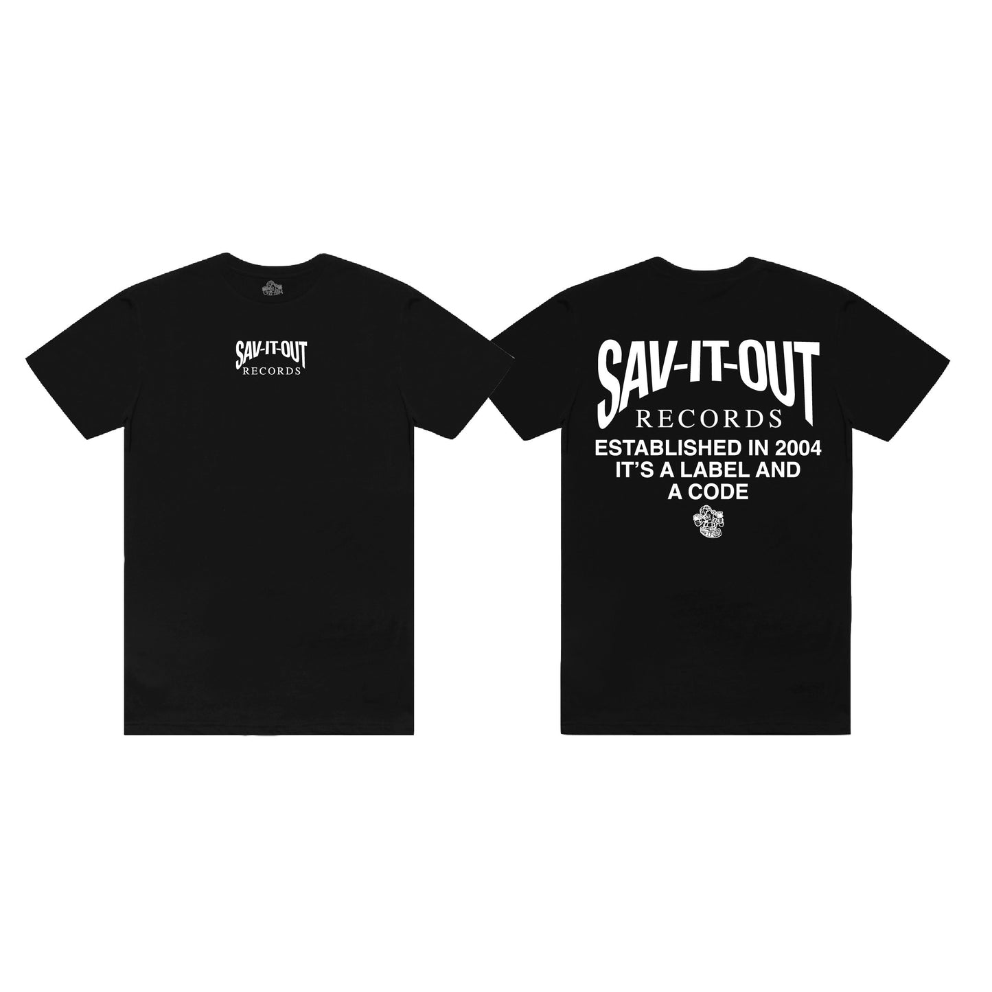 Sav it Out - It's A Label and A Code T-Shirt (black)